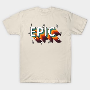 EPIC - Epic win / Epic Fail (Epic Vintage Retro) T-Shirt